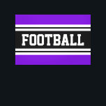 Lienzo FOOTBALL Bandas de Carreras blanco Púrpura Negrita<br><div class="desc">Este diseño deportivo presenta texto atlético atlético atlético de FOOTBALL dentro de bandas anchas de carreras blancas contra fondo violeta brillante.</div>