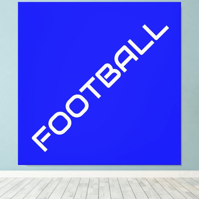 Lienzo FOOTBALL Divertido Sleek White Slant Texto Sobre A (Insitu (piso de madera))