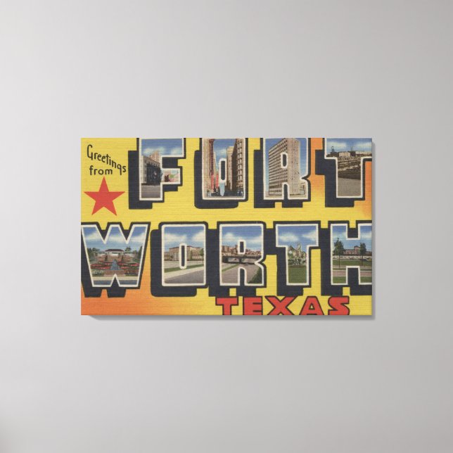 Lienzo Fort Worth, Texas - Escenas de letras grandes (Anverso)