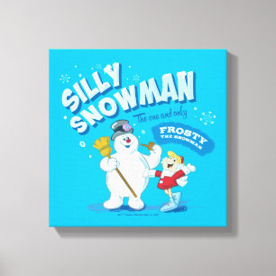 Lienzo Frosty the Snowman™   "Silly Snowman"
