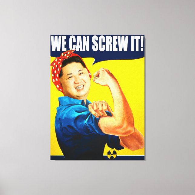 Lienzo Funny Kim Jong Un Poster "Podemos hacerlo" (Anverso)