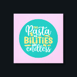 Lienzo Funny Pasta Pun Pastel Kitchen Typography Art<br><div class="desc">Arte tipográfico colorido con colores retro y vibrante. Puntas y citas divertidas sobre comida,  cocina,  cocción y cena. Decoración perfecta para su cocina,  comedor,  cafetería,  panadería o restaurante. El color de fondo (el círculo y el cuadrado) es el personalizable a través de la Herramienta de diseño.</div>