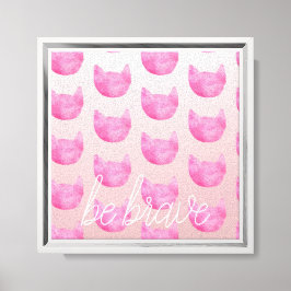 Lienzo Gato de Ombre Rosado de Rubor Sé Valiente