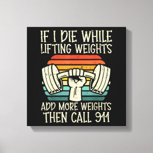 Lienzo Gimnasio Si Muero Levantando Pesa Graciosa Fitness