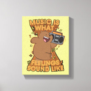 Lienzo Grizz - Music is What Feelings Sound Like