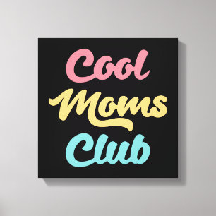 Lienzo Guay Moms Club II