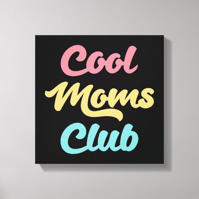 Lienzo Guay Moms Club II (Anverso)