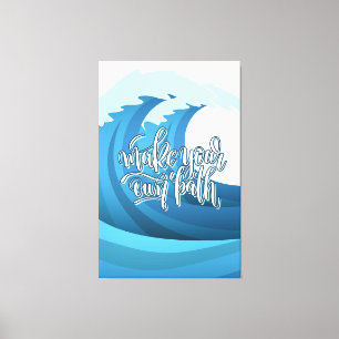 Lienzo Hacer su propia ruta   Cotización motivacional