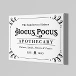 Lienzo Halloween blanco y negro con foco de hocus<br><div class="desc">Bienvenido a sus huéspedes con este divertido y espeluznante arte mural de tela de Halloween. El diseño de la tipografía elegante incluye la redacción "The Sanderson Sisters Hocus Pocus Apothecary - Potions, Spells, Elixers & Tonics". El diseño en blanco y negro se acentúa con rollos, una escoria y unos huesos...</div>