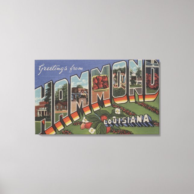 Lienzo Hammond, Louisiana - Escenas de letras grandes (Anverso)
