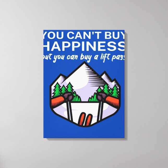 Lienzo Happiness buy lift pass_ (Anverso)