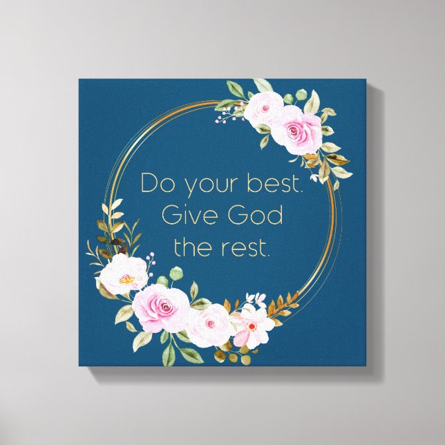 Lienzo Haz lo mejor que puedas para darle a Dios el resto (Anverso)