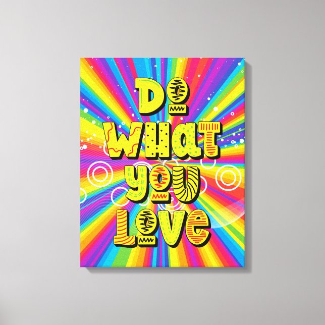 Lienzo ¡Haz lo que amas! Motivador (Anverso)