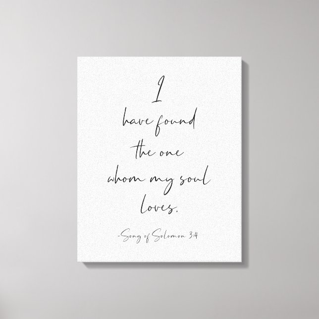 Lienzo He Encontrado La Canción De Solomon 3:4 (Anverso)