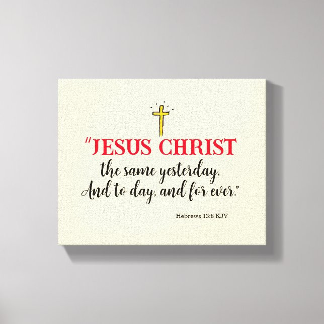 Lienzo Hebreos 13:8 “Jesucristo el mismo…” (Anverso)
