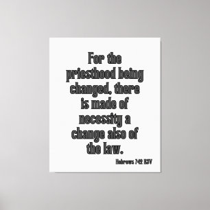 Lienzo Hebreos 7:12 Biblia Verse KJV Wall Art