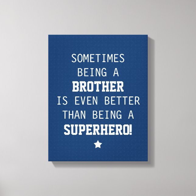 Lienzo Hermano mejor que superhéroe - Azul (Anverso)