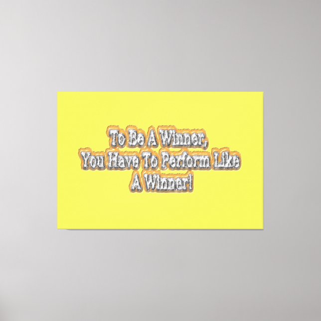 Lienzo ¡Hermoso Diseño De La Cita "Ser Ganador"! T-S (Anverso)