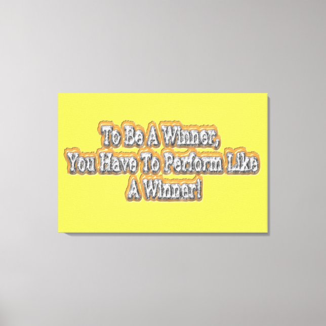 Lienzo ¡Hermoso Diseño De La Cita "Ser Ganador"! T-S (Anverso)