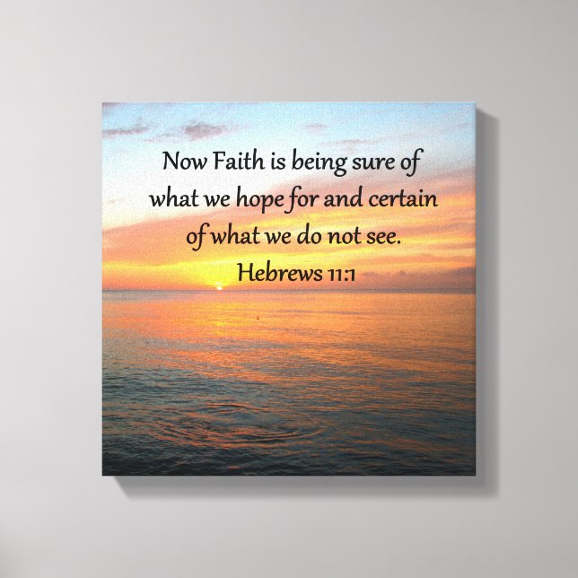 LIENZO HERMOSO HEBREWS 11:1 DISEÑO DE SUNRISE (Anverso)