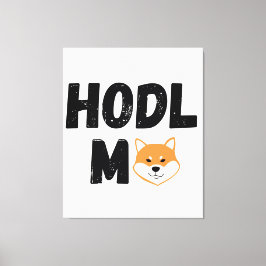 Lienzo Hodl Me Shiba Inu Crypto Canvas Wall Art