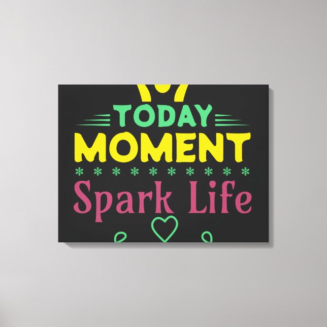 Lienzo Hoy, momento, vida de chispa (Anverso)