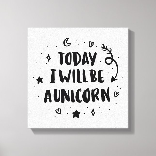 Lienzo Hoy Seré Un Unicornio (Anverso)
