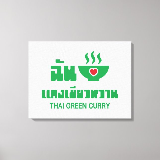 Lienzo I Heart (Love) Thai Green Curry (Anverso)