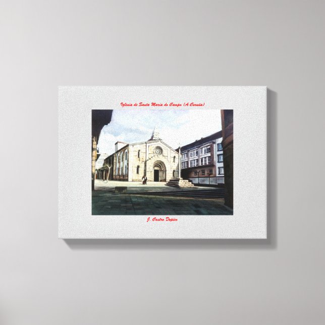 Lienzo Iglesia de Santa María do Campo (A Coruña) (Anverso)