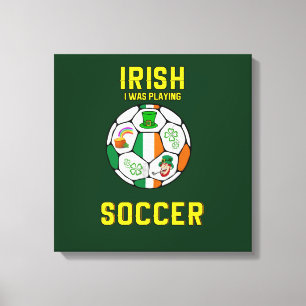 Lienzo Irlandés yo jugaba fútbol - Canv irlandés de f