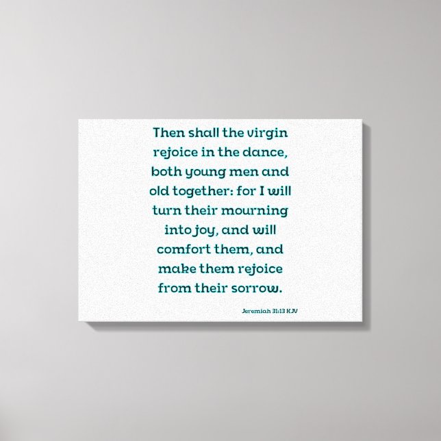 Lienzo Jeremiah 31:13 Biblia Verse KJV Wall Art (Anverso)