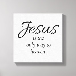 Lienzo Jesús es el único camino al cielo blanco negro