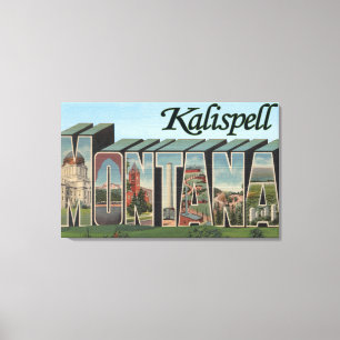 Lienzo Kalispell, Montana - Escenas de letras grandes