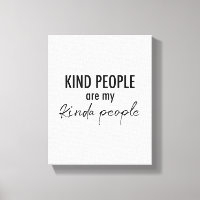 Kind People es mi gente más o menos sabia cita