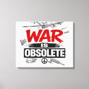 Lienzo La guerra es obsoleta – Diseño de protesta contra 