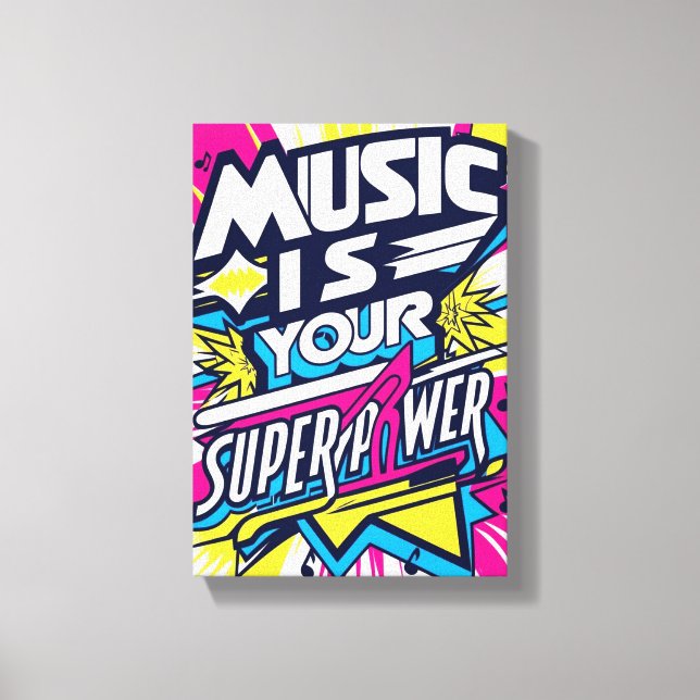 Lienzo La Música Es Tu Superpoder opción 2 (Anverso)
