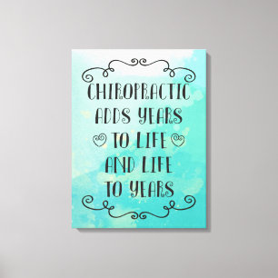 Lienzo La Quiropráctica añade vida a los años 18 x 24 Art