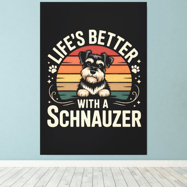 Lienzo La vida es mejor con un Schnauzer (Insitu (piso de madera))