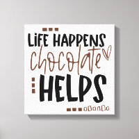 La vida pasa cuando el chocolate ayuda a hacer una