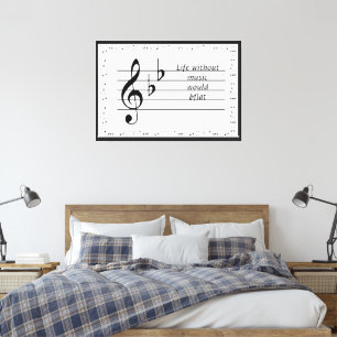 Lienzo "La Vida Sin Música Sería ♭" Poster Imprimible