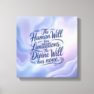 Lienzo La Voluntad Divina no tiene limitaciones. Inspirad