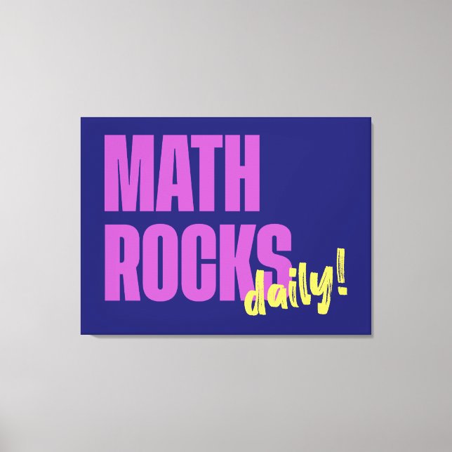Lienzo Las Matemáticas Rocan Diariamente (Anverso)