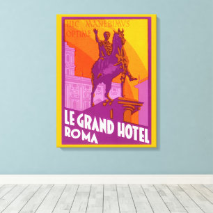 Lienzo Le Grand Hotel Roma Estatua, Italia, Viajes Antigu