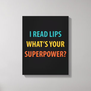 Lienzo Leí labios ¿Cuál es tu sordera de superpoder?