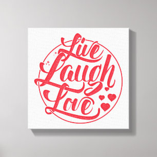 Lienzo Live Laugh Love
