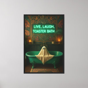 Lienzo Live, Laugh, Toaster Bath - Fantasma en la bañera
