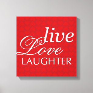 Lienzo Live Love Laughter corazones rojos inspiración art
