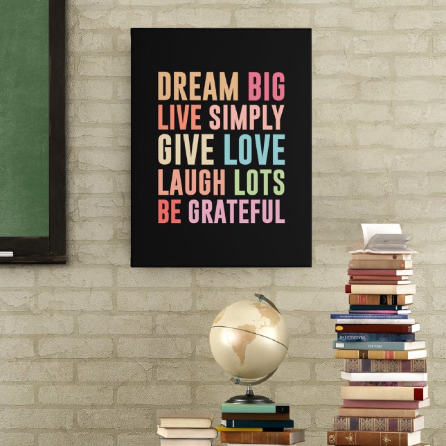 Lienzo Live Simply Dream Big (Subido por el creador)