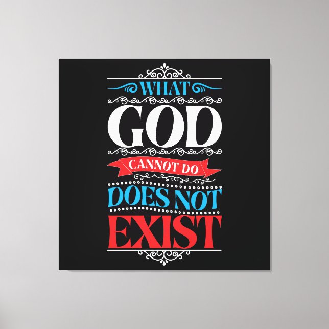 Lienzo Lo que Dios no puede hacer no existe r]] (Anverso)