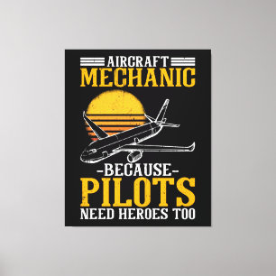 Lienzo Los pilotos mecánicos de aeronaves también neces